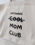 Bag / Tote Bag "Cool Mom Club"