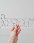 Buy It Now: "dream" lettering in light gray