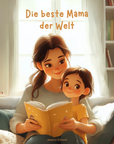 Read-Aloud Book "The Best Mom in the World"