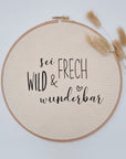 Wooden frame "Be cheeky, wild and wonderful"