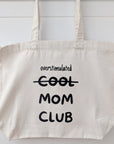 Bag / Tote Bag "Cool Mom Club"