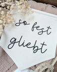 Fabric pennant "so loved"